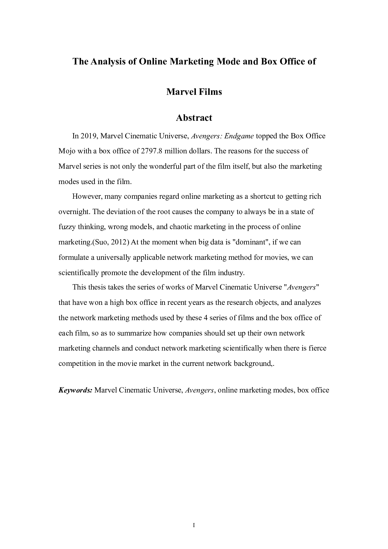 The Analysis of Online Marketing Mode and Box Office of Marvel Films-6230字.docx 第1页