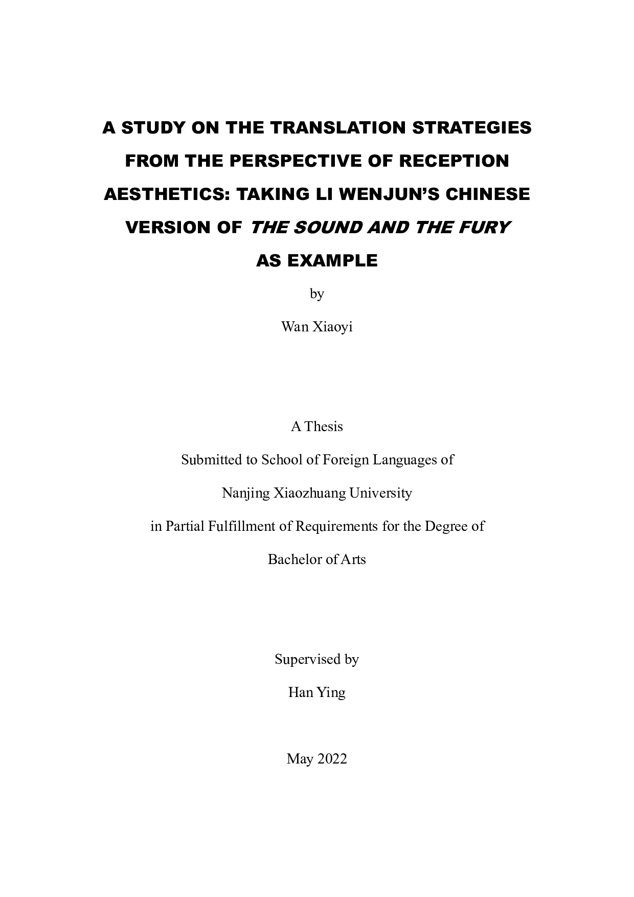 接受美学视角下的翻译策略研究&mdash;&mdash;以The Sound and the Fury李文俊译本为例-8950字.pdf 第1页